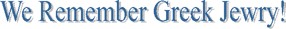 We Remember Greek Jewry!